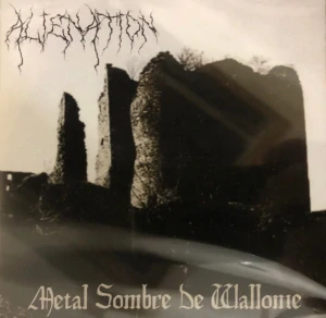 Aliénation: Metal Sombre De Wallonie (CD)
