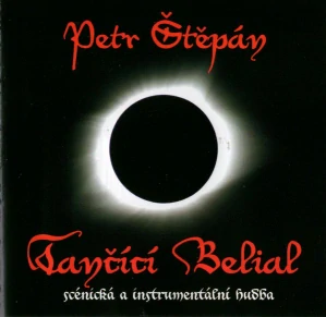 Petr Štěpán: Tančící Belial (CD)