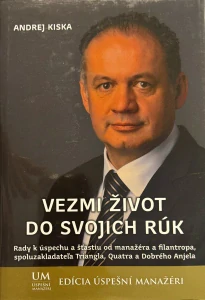 Vezmi život do svojich rúk (kniha, Andrej Kiska)