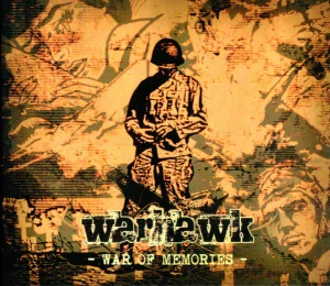 Warhawk: War Of Memories (Digipak CD)