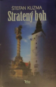 Stratený boh (kniha, Štefan Kuzma)