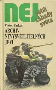 Archiv nevysvětlitelných jevů (kniha, Viktor Farkas)