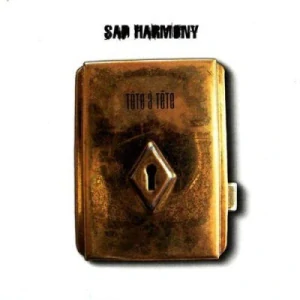 Sad Harmony: Tête À Tête (CD)