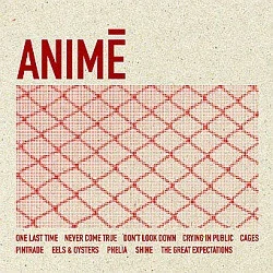 Animé: Animé (Digipak CD)