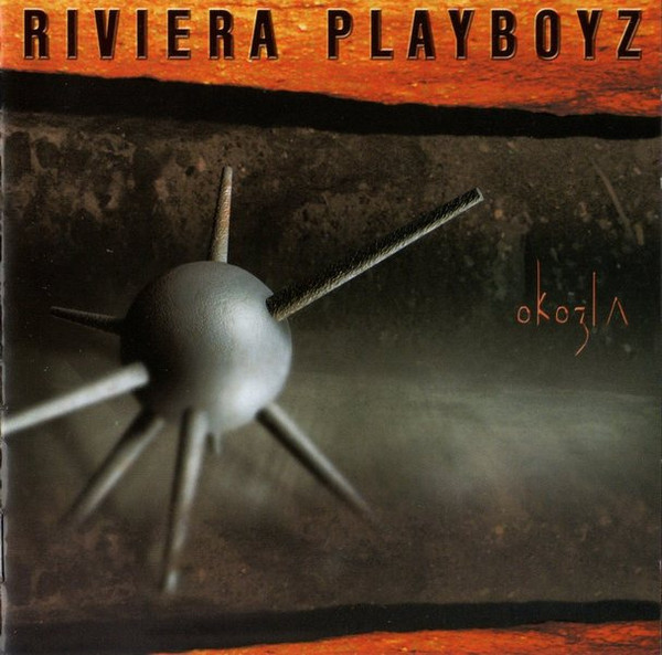 Riviera Playboyz: Okozla (CD)
