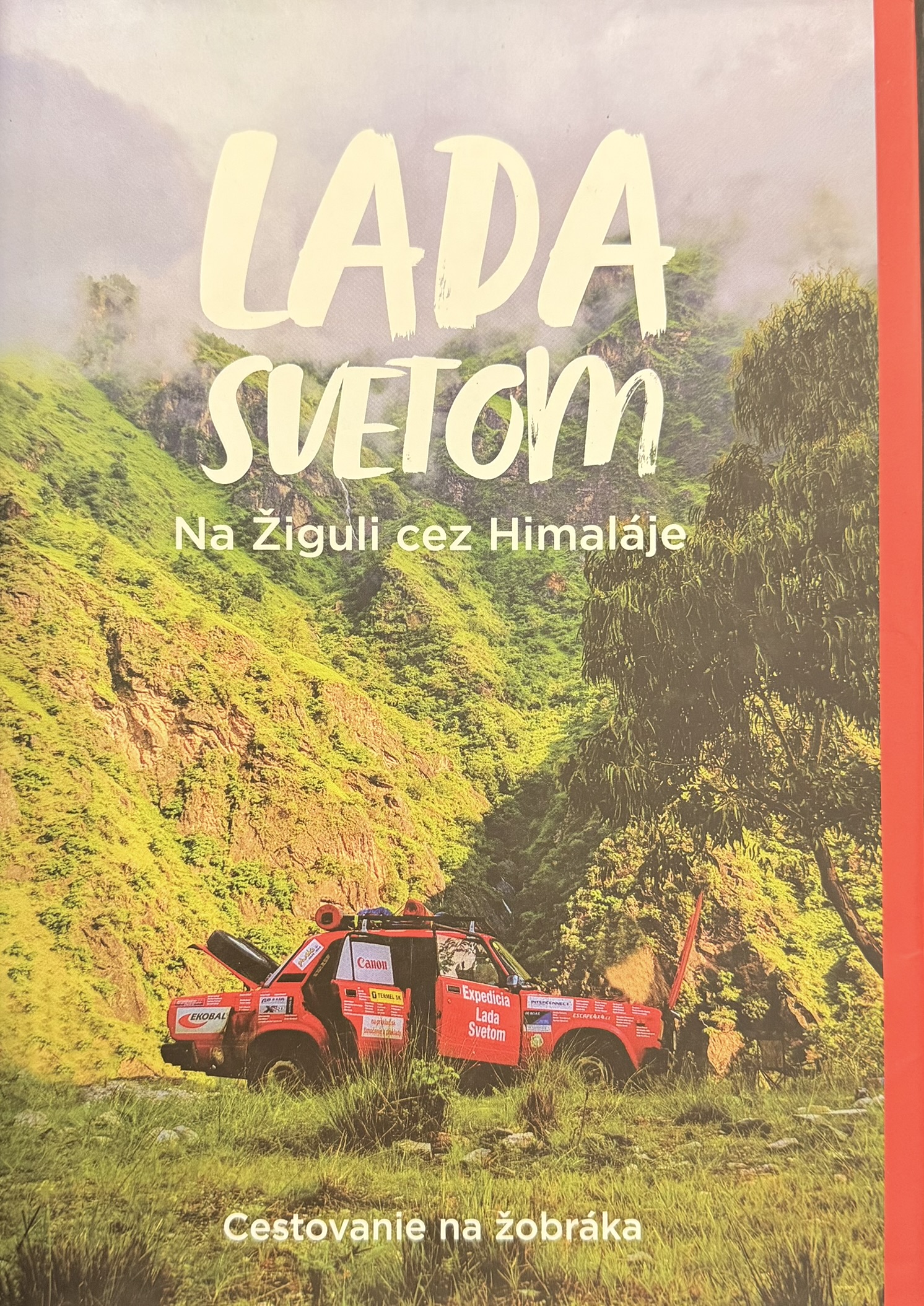 Lada Svetom 2: Na Žiguli cez Himaláje (kniha, Marián Grofčík)