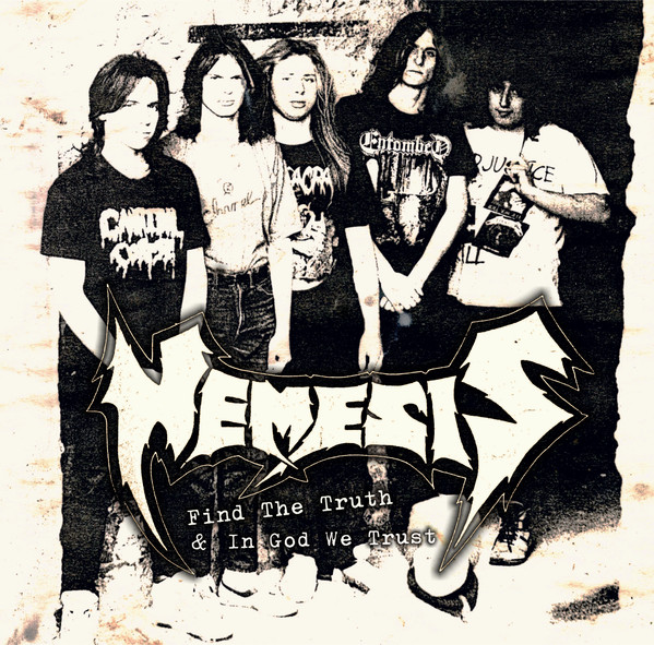 Nemesis: Find The Truth / In God We Trust (CD)