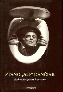 Stano „Alf“ Dančiak (kniha, Ján Štrasser)