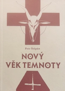 Nový věk temnoty (kniha, Petr Štěpán)