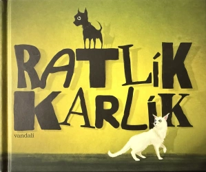 Ratlík Karlík (kniha, Vandali)
