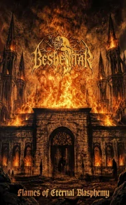Beshenitar: Flames of Eternal Blasphemy (MC)