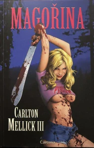 Magořina (kniha, Carlton Mellick III)