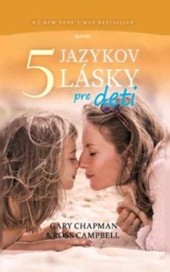 5 jazykov lásky pre deti (kniha, Gary Chapman)