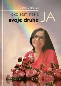 Ako som našla svoje druhé JA (kniha, Viera Varšová)