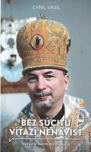 Bez súcitu víťazí nenávisť (kniha, Cyril Vasiľ)