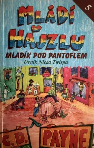Mládí v hajzlu 5 - Mladík pod pantoflem (kniha, C.D. Payne)