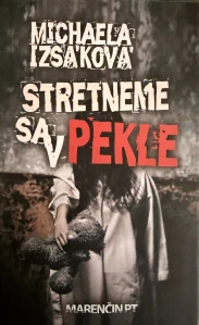  Stretneme sa v pekle (kniha, Michaela Izsáková)