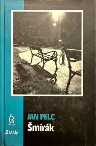 Šmírák (kniha, Jan Pelc)