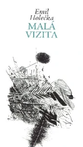 Malá vizita (kniha, Emil Holečka)