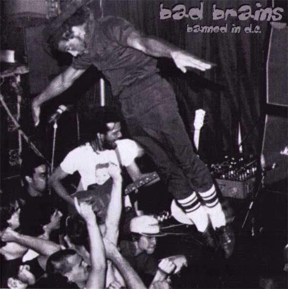 Bad Brains: Banned In D.C. (2 CDr)