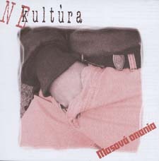 Nekultúra: Masová onania (CDr)