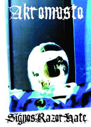 Akromusto: Signos.Razor.Hate (CDr)