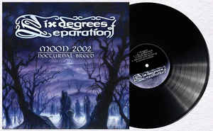 Six Degrees of Separation: Moon 2002: Nocturnal Breed (LP)