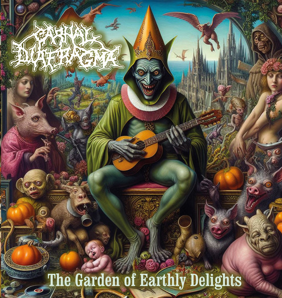 Carnal Diafragma: The Garden of Earthly Delights (LP)
