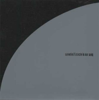 Ravelin 7: Circle Is Our Way (CD)