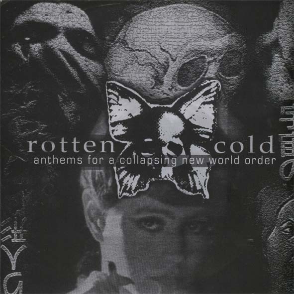 Rotten Cold / Human Mastication: Anthems For A Collapsing New World Order / Human Mastication (CD)