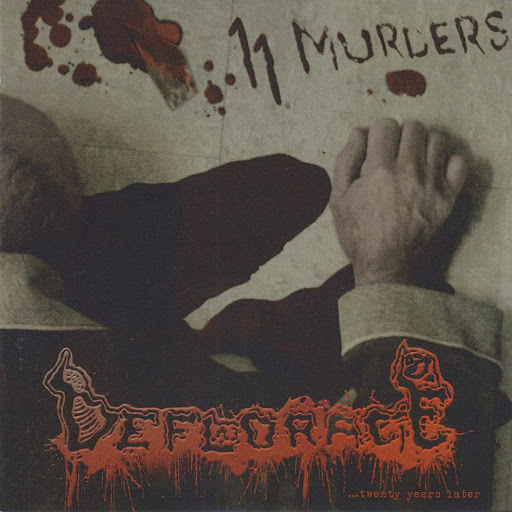 Deflorace: 11 Murders... Twentyyearslater (CD)