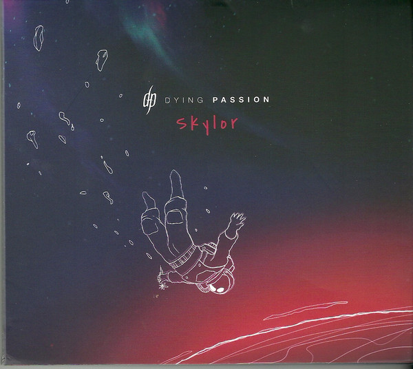 Dying Passion: Skylor (Digipack CD)