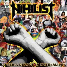 Nihilist / Nadimač: After A Decade In Hate (Alive) / Metal Je Rat (CD)