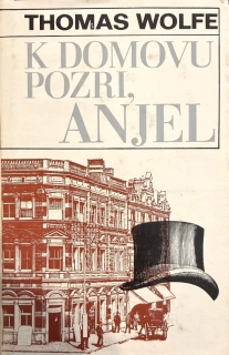 K domovu pozri, anjel (kniha, Thomas Wolfe)
