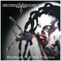 Edenbeast: Shortcuts Of Erotic Violence (CD)