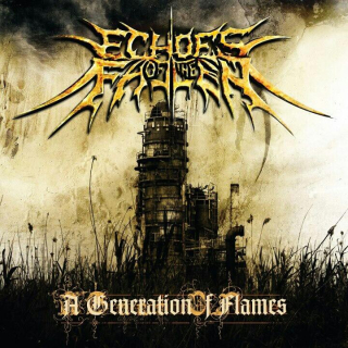 Echoes of the Fallen: A Generation Of Flames (CD)