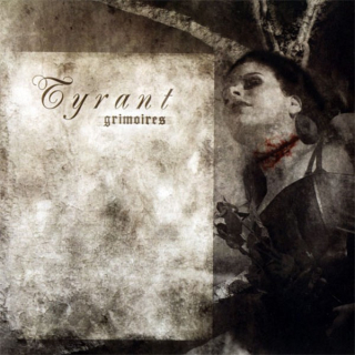 Tyrant: Grimoires (CD)