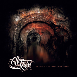 After Rain: Beyond The Underground (CD)