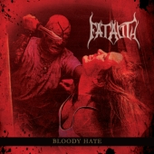 Fatality: Bloody Hate (CD)