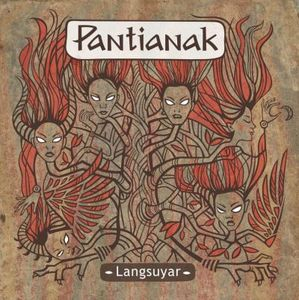 Pantianak: Langsuyar (CD)
