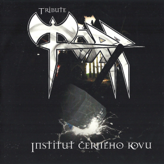 Tribute Törr: Institut černého kovu (CD)