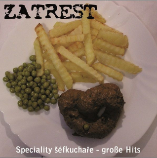 Zatrest: Speciality šéfkuchaře - grosse Hits (CD)