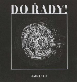 Do řady!: Amnestie