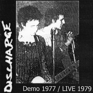 DISCHARGE: Demo 1997 / Live 1979