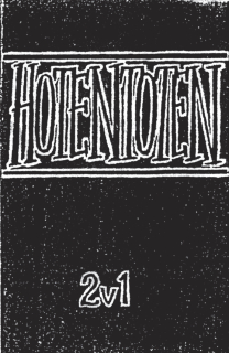 HT (Hoten Toten): 2v1 (MC)