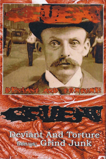 Cruent: Deviant And Torture + Grind Junk (MC)