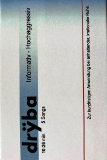 Dryba: Informativ - Hochaggressiv (MC)