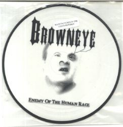 Browneye / Satan's Bake Sale: Enemy Of The Human Race / Phone Fun (Picture Vinyl EP)