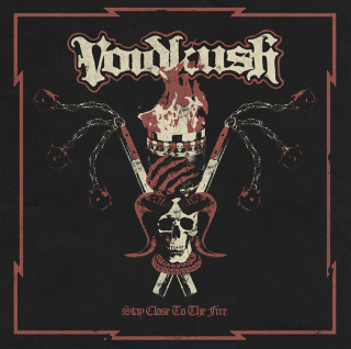 Voidkush: Stay Close To The Fire (LP)