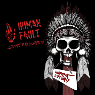 Human Fault: Zjevné Předurčení (LP)